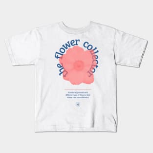 Aesthetic Flower Collector Kids T-Shirt